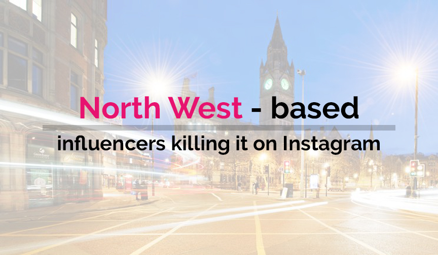 North West-based influencers killing it on Instagram!